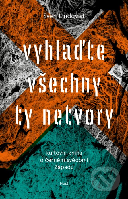 Vyhlaďte všechny ty netvory-Sven Lindqvist