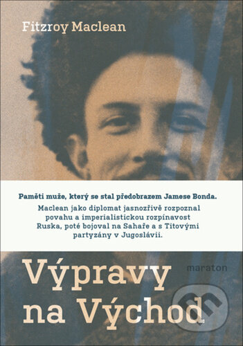 Výpravy na Východ-Fitzroy Maclean