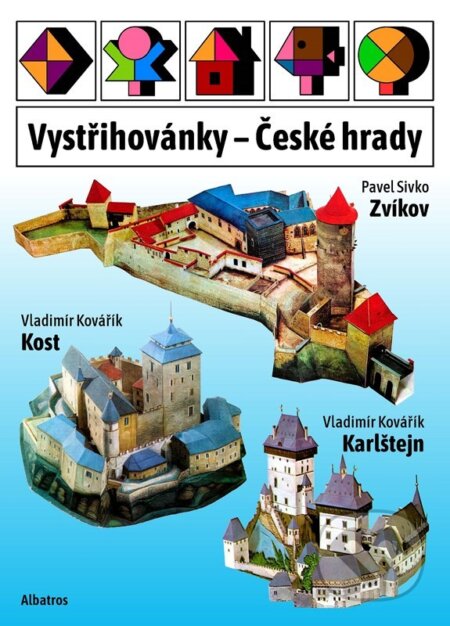 Vystřihovánky - České hrady-Autorský kolektiv