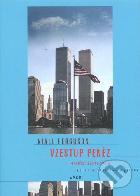 Vzestup peněz-Niall Ferguson