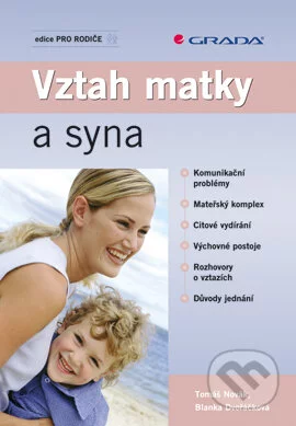 Vztah matky a syna-Tomáš Novák
