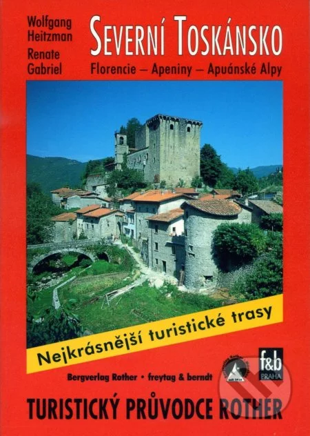 WF 23 Severní Toskánsko - Rother-Wolfgang Heitzman a Renate Gabriel