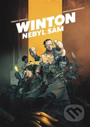 Winton nebyl sám-Mikuláš Podprocký