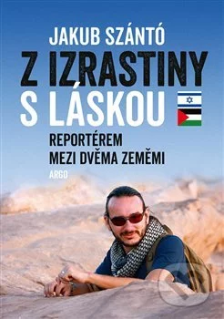 Z Izrastiny s láskou-Jakub Szántó