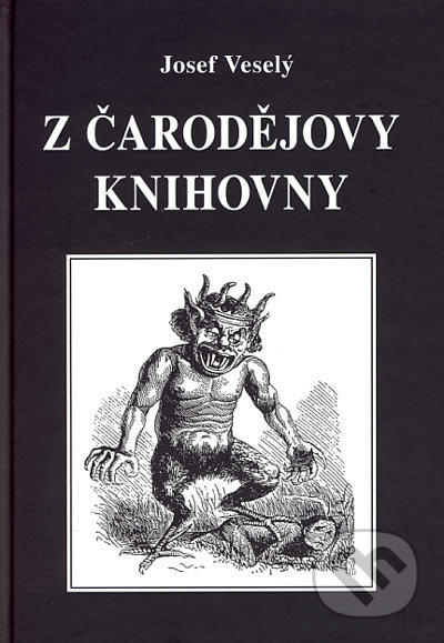 Z čarodějovy knihovny-Josef Veselý