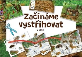 Začínáme vystřihovat - V lese-