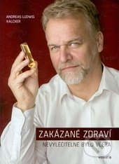 Zakázané zdraví-Andreas Ludwig Kalcker