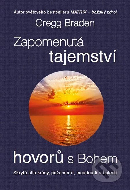 Zapomenutá tajemství hovorů s Bohem-Lucy Summersová