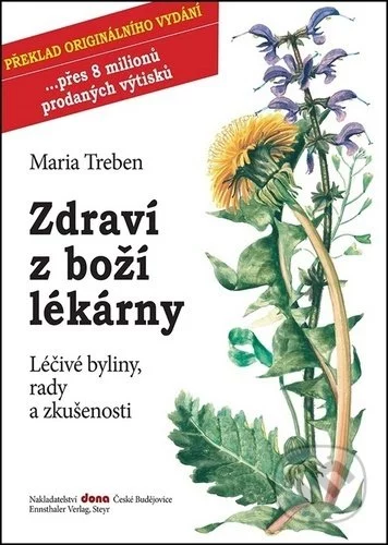 Zdraví z boží lékárny-Maria Treben