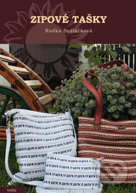 Zipové tašky-Radka Sedláčková