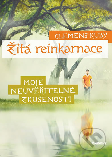 Žitá reinkarnace-Clemens Kuby