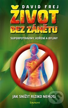 Život bez zánětu-David Frej