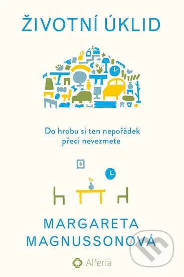 Životní úklid-Margareta Magnusson