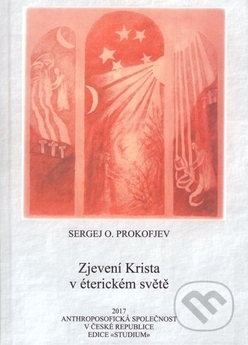 Zjevení Krista v éterickém světě-Sergej O. Prokofjev