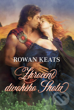 Zkrocení divokého Skota-Rowan Keats