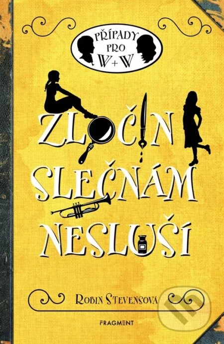 Zločin slečnám nesluší-Robin Stevens