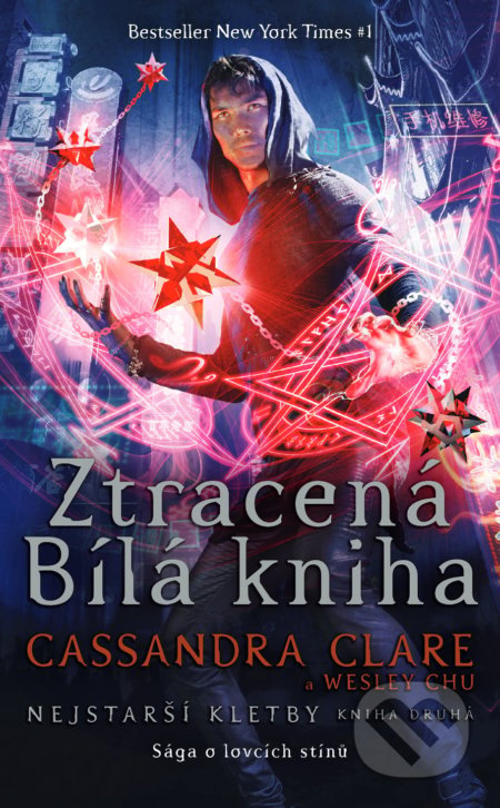 Ztracená Bílá kniha-Cassandra Clare a Wesley Chu