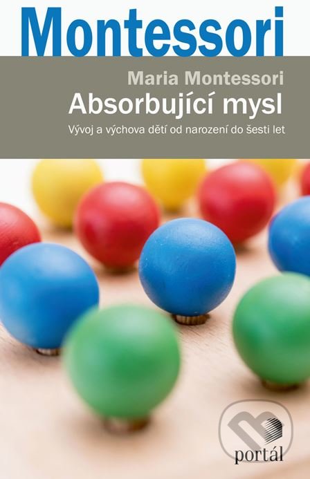 Absorbující mysl-Maria Montessori