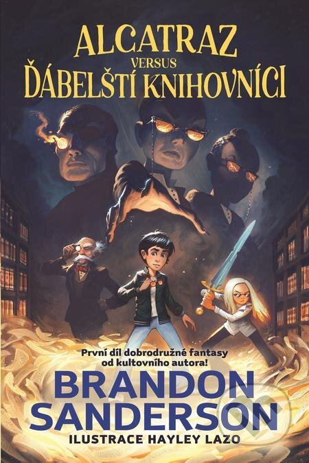 Alcatraz versus ďábelští knihovníci-Brandon Sanderson