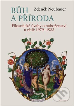 Bůh a příroda-Zdeněk Neubauer