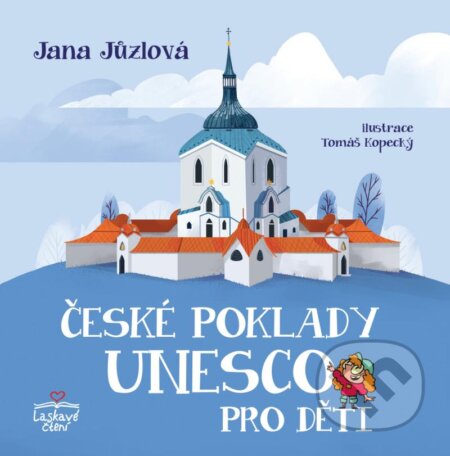 České poklady UNESCO pro děti-Jana Jůzlová