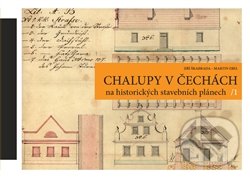 Chalupy v Čechách na historických stavebních plánech II.-Martin Ebel