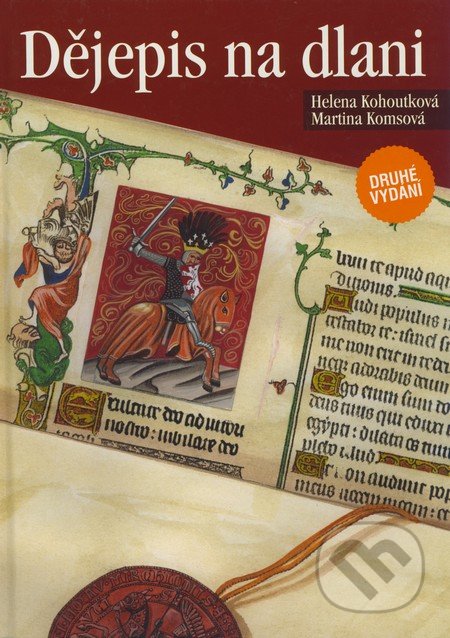 Dějepis na dlani-Helena Kohoutková a Martina Komsová