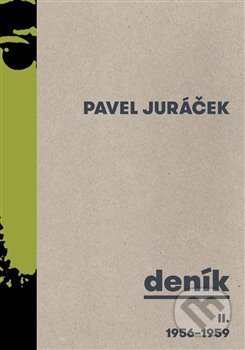 Deník II. 1956 - 1959-Pavel Juráček