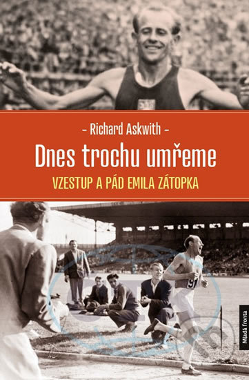 Dnes trochu umřeme-Richard Askwith