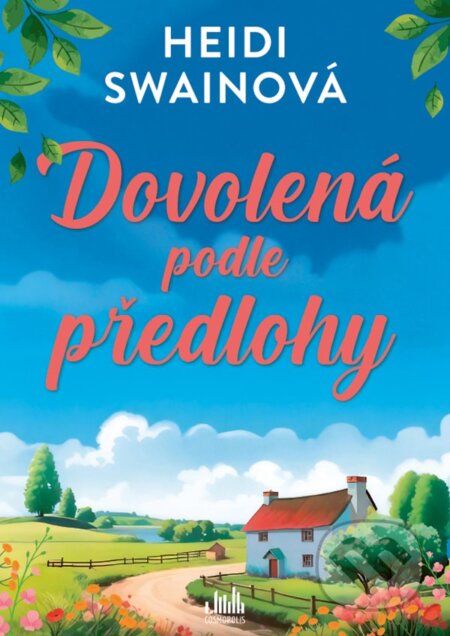 Dovolená podle předlohy-Heidi Swain