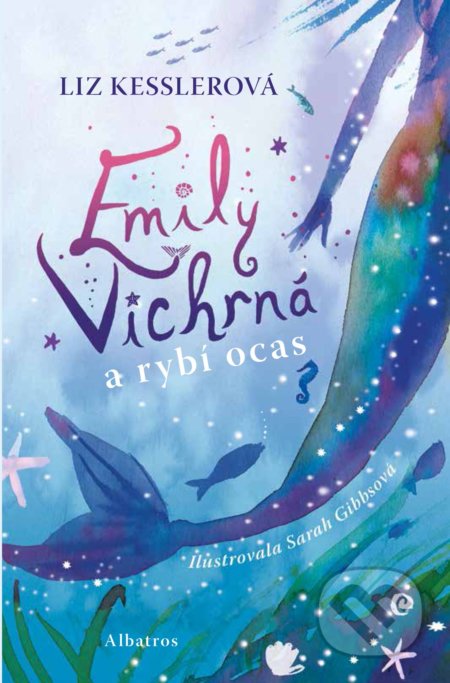 Emily Vichrná a rybí ocas-Liz Kessler