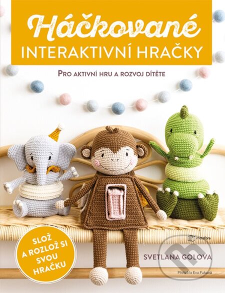 Háčkované interaktivní hračky-Svetlana Golova