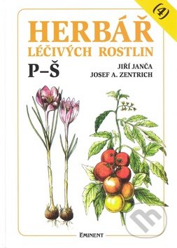 Herbář léčivých rostlin (4)-Jiří Janča a Josef A. Zentrich