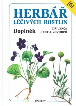 Herbář léčivých rostlin (6)-Jiří Janča a Josef A. Zentrich