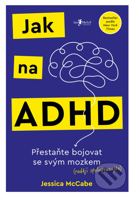 Jak na ADHD-Jessica McCabe
