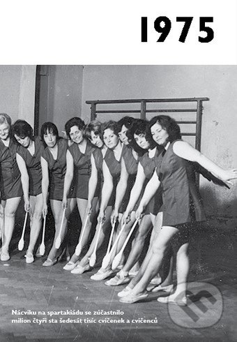 Jaké to tenkrát bylo aneb Co se stalo v roce