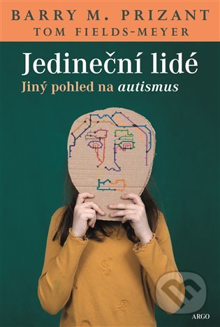 Jedineční lidé-Barry M. Prizant a Tom Fields-Meyer