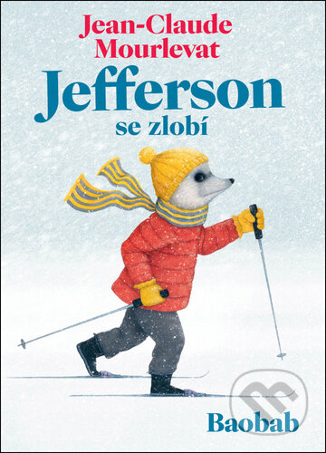 Jefferson se zlobí-Jean-Claude Mourlevat