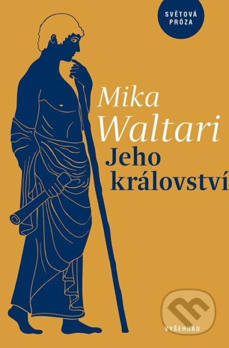 Jeho království-Mika Waltari