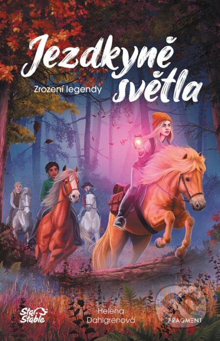 Jezdkyně světla: Zrození legendy-Helena Dahlgren