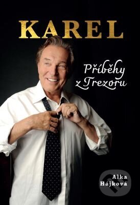Karel - Příběhy z trezoru-Alka Hájková