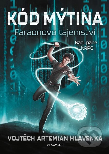 Kód Mýtina: Faraonovo tajemství-Vojtěch Artemian Hlavenka