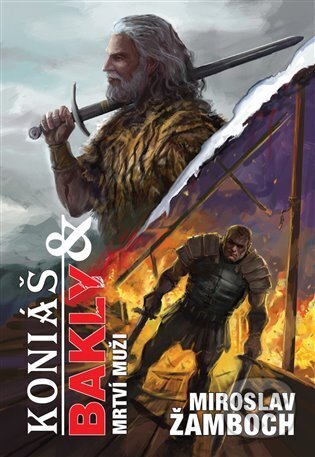 Koniáš & Bakly - Mrtví muži-Miroslav Žamboch