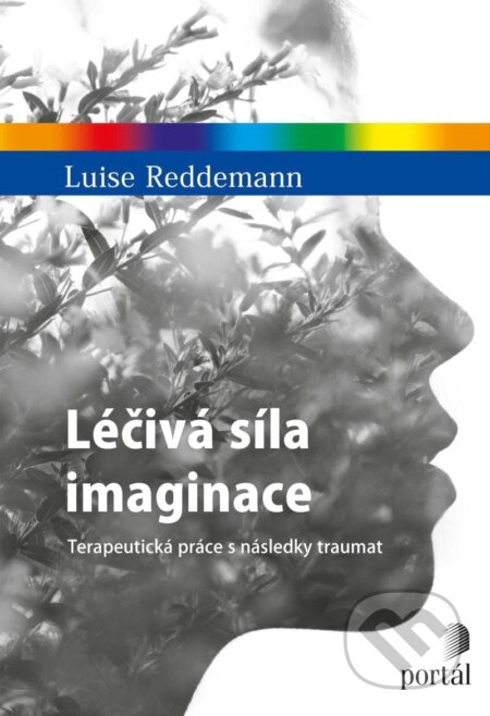 Léčivá síla imaginace-Luise Reddemann