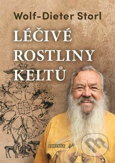 Léčivé rostliny keltů-Wolf-Dieter Storl