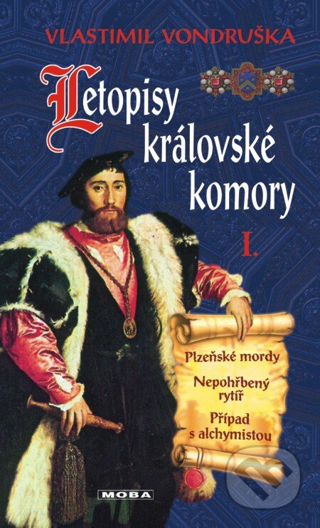 Letopisy královské komory I-Vlastimil Vondruška