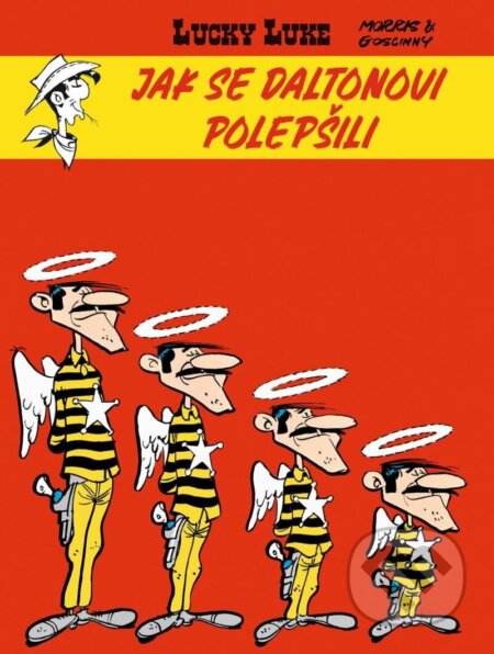 Lucky Luke - Jak se Daltonovi polepšili-René Goscinny