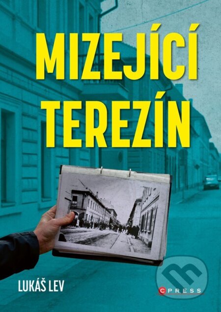 Mizející Terezín-Lukáš Lev