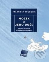 Mozek a jeho duše-František Koukolík