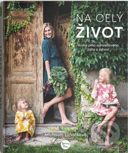 Na celý život-Michaela Luňáčková